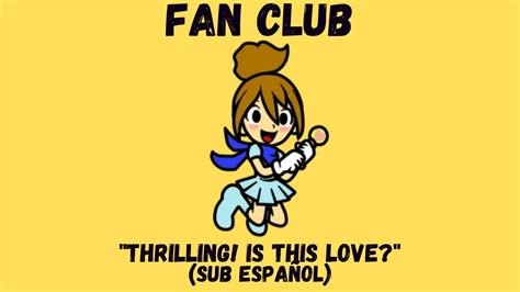 Rhythm Heaven Fan Club Thrilling Is This Love Sub Espa Ol Youtube