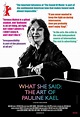 What She Said: The Art of Pauline Kael Movie Review — The Forgetful ...