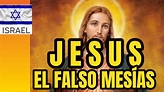Curiosidades en 3 minutos: Israel, Jesús el falso mesías. - YouTube
