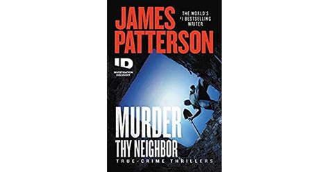 Murder Thy Neighbor By James Patterson