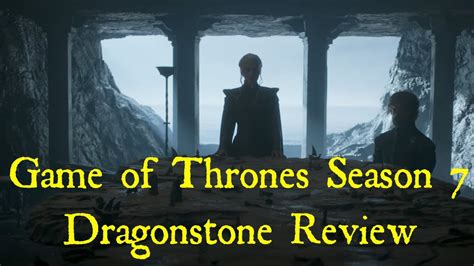 Game Of Thrones Season 7 Episode 1 Review Dragonstone Youtube