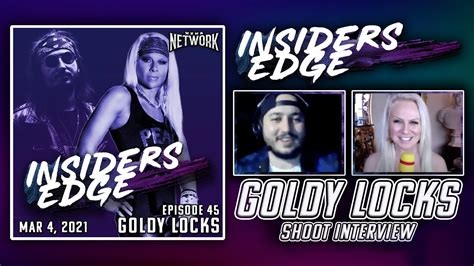 Goldy Locks Shoot Interview Insiders Edge Podcast Ep 45 Youtube