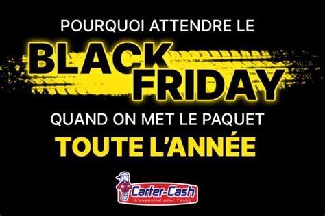 Que Veut Dire Black Friday Le Blog De Carter Cash