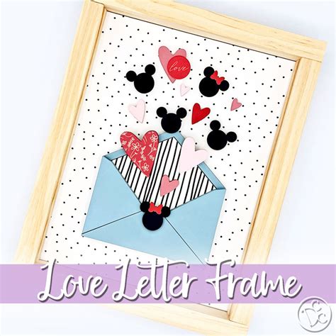 Love Letter Frame Disney Creative Company