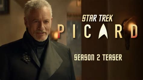 Watch Second ‘star Trek Picard Season 2 Teaser With First Look At Q