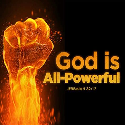 God Is All Powerful God Jesus Jesus Faith In God