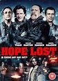 Hope Lost (2015) | Teljes filmadatlap | Mafab.hu