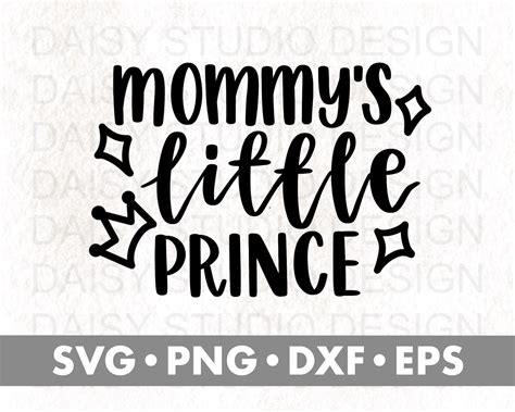 Mommys Little Prince Svg Baby Onesie Svg Crown Svg Etsy