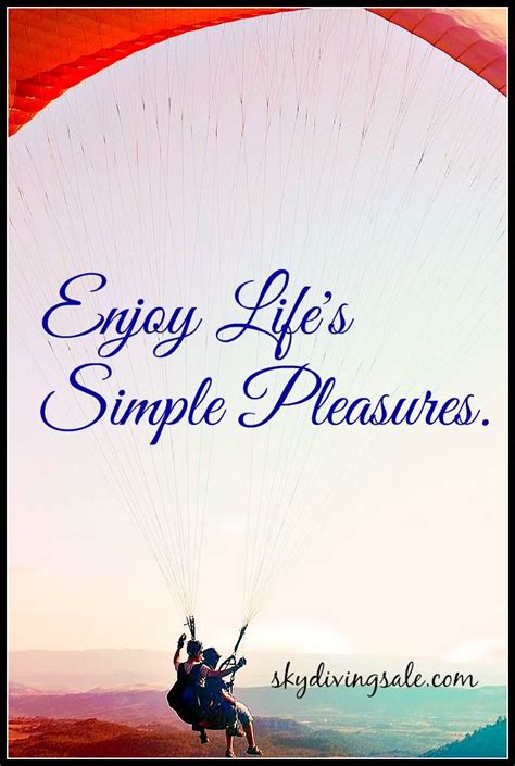 lifes simple pleasures quotes quotesgram