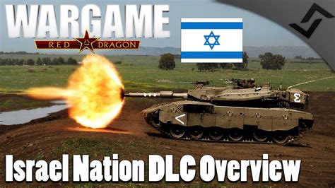 Israel Nation Dlc Overview Wargame Red Dragon Israel Deck Youtube
