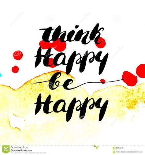 Think Happy Be Happy Hand Painted Modern Ink Calligraphy