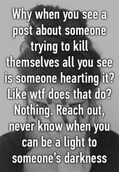 Why When You See A Post About Someone Trying To Kill Themselves All You See Is Someone Hearting