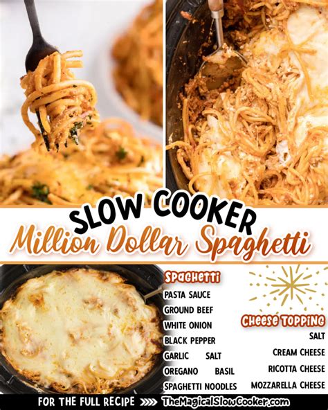 Crockpot Baked Spaghetti Million Dollar Spaghetti The Magical Slow