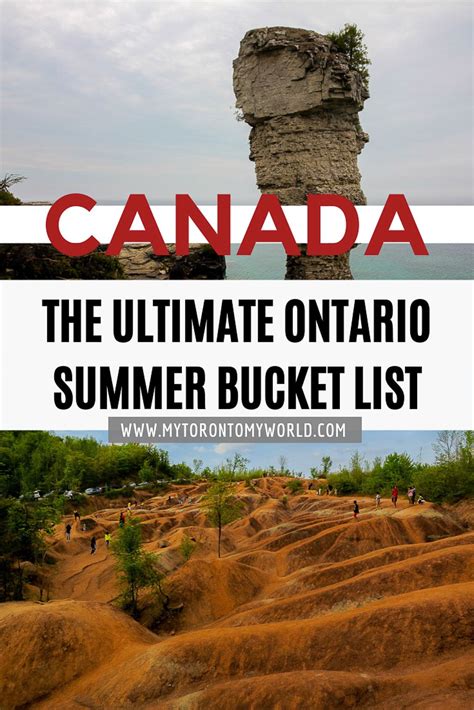 37 Amazing Things To Do In Ontario In The Summer For Your Bucket List My Toronto My World