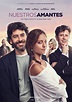 ‘Nuestros amantes’ – Trailer final (HD)Trailers y Estrenos