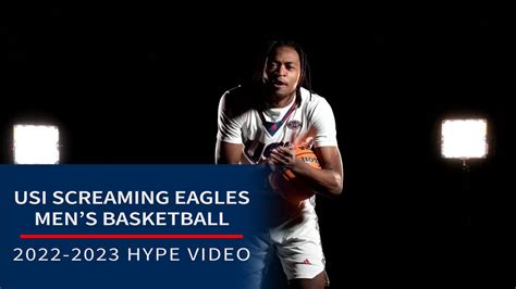 Usi Screaming Eagles Mens Basketball Hype Video 2022 2023 Youtube