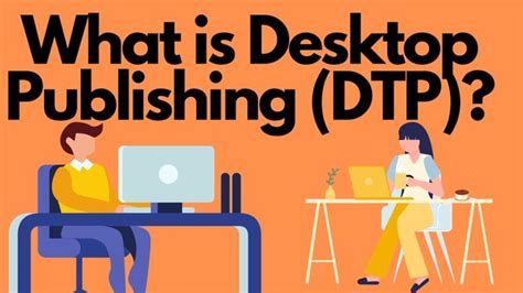 What Is The Definition Of Desktop Publishing Dtp What Are The