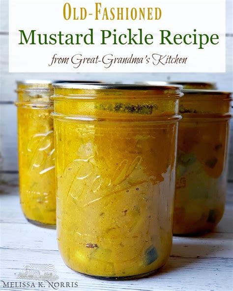 How To Make Mustard Pickles Great Grandmas Recipe Laptrinhx News