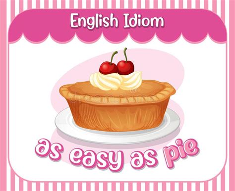 English Idiom With As Easy As Pie Stock Vector Illustration Of Clipart Language 242610778