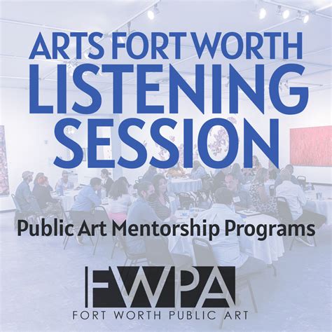 Artist Listening Session Public Art Mentorship Programs Arts Fort Worth