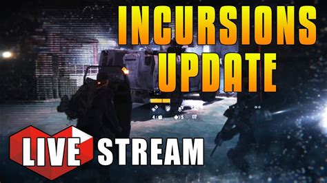 Tom Clancys The Division Incursions Update New Missions Trading System High End Loot