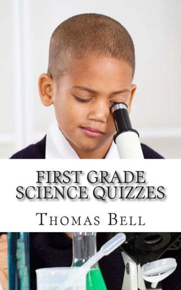 First Grade Science Quizzes By Thomas Bell Paperback Barnes And Noble
