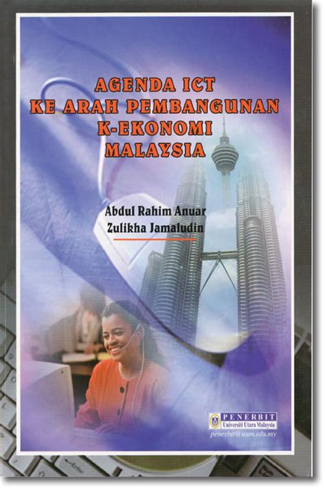 Pdf | bagi memastikan malaysia terus mencapai pertumbuhan ekonomi yang mapan dan kekal berdaya 2001. Agenda ICT Ke Arah Pembangunan K-Ekonomi Malaysia