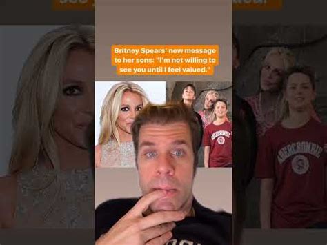 Britney Spears New Message To Her Sons I M Not Willing To See You