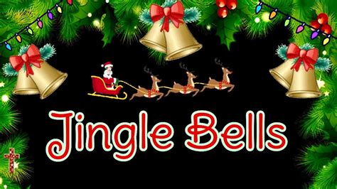 Jingle Bells Instrumental With Lyrics Christmas Youtube