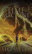 Time Machine: The Original 1895 Edition by H.G. Wells (English ...