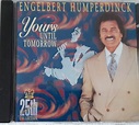 Engelbert Humperdinck – Yours Until Tomorrow The 25th Anniversary ...