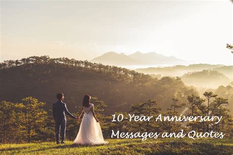 10 Year Wedding Anniversary Messages And Quotes Holidappy