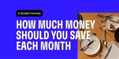 A Simple Formula For How Much Should You Save Each Month Cleo