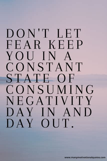 Many Motivational Quotes The Importance Of Overcoming Fear