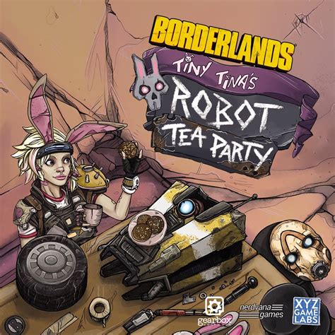 Borderlands Tiny Tinas Robot Tea Party Dragons Den Games
