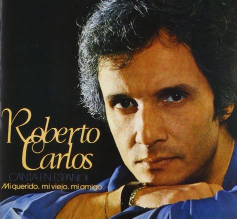 Roberto Carlos Mi Querido Mi Viejo Mi Amigo 1980 Omar Longhi