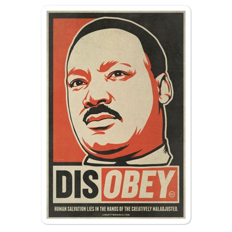 Martin Luther King Jr Disobey Sticker Liberty Maniacs