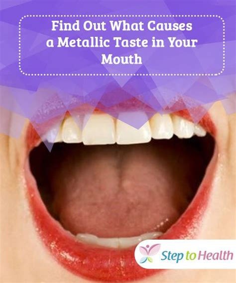 Find Out What #Causes a Metallic Taste in Your Mouth A #metallic taste ...