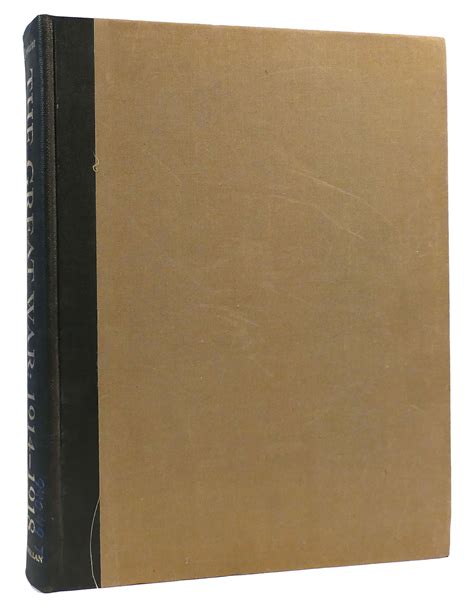 The Great War 1914 1918 A Pictorial History John Terroine First