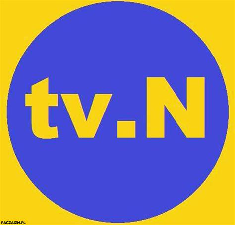 U nas zawsze aktualne informacje z polski, relacje na żywo i wiele więcej. TVN logo Nowoczesna - Paczaizm.pl