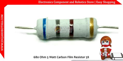 Jual 680 Ohm 5 Watt Carbon Film Resistor