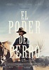 El poder del perro - Película 2021 - SensaCine.com