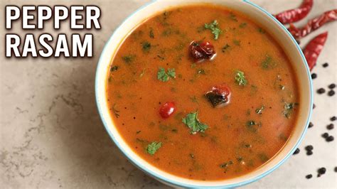 How To Make Pepper Rasam South Indian Rasam Recipe Spicy Soup