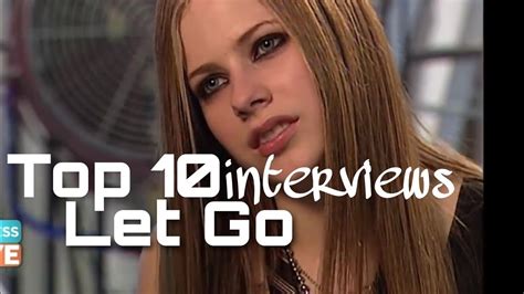 Avril Lavigne Let Go Anniversary Video A Compilation Of 10 Cool 200203 Interviews Youtube