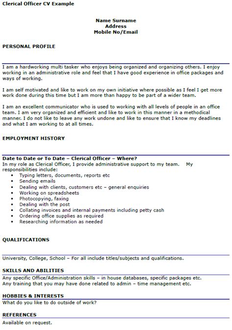 For example, the chronological cv, which is the most common of them all, is used to emphasise an applicant's employment history. Clerical Officer CV Example - icover.org.uk