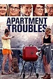Apartment Troubles (2014) - IMDb