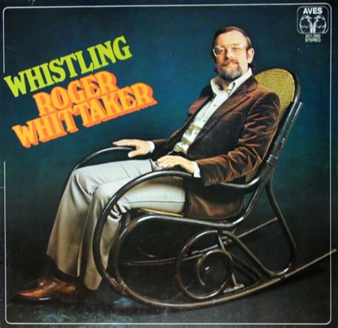 Roger Whittaker Whistling Roger Whittaker 1975 Vinyl Discogs
