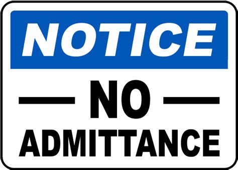 No Admittance Sign Get 10 Off Now