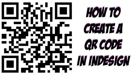 How To Create A QR Code in Adobe Indesign CC - YouTube
