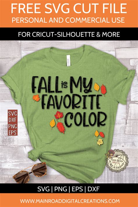 Fall Is My Favorite Color Colorful Leaves Free Svg Main Road Digital